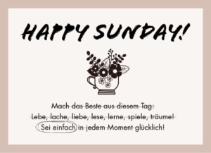 "Happy Sunday" steht auf einer Karte.